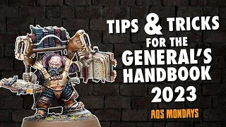 Tips & Tricks for The General's Handbook 2023 | AOS Mondays