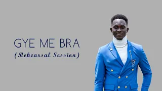 GYE ME BRA(Take my life & let it be) || Obeng-Boadu Dom & Barima O. Agyeman || Augustine K. Sobeng