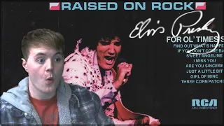 ROCKS!! | Elvis Presley - Raised On Rock | FIRST TIME LISTENING!