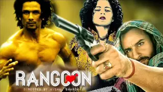 Official- Rangoon Trailer 2016 | Shahid Kapoor | Kangana Ranaut | Saif Ali Khan