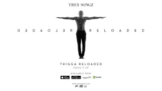 Trey Songz - Serve It Up [Official Audio]