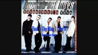 Backstreet Boys - That's The Way I Like It (HQ)