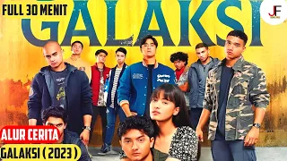 ANTARA CINTA KELUARGA DAN PERSAHABATAN | ALUR CERITA FILM GALAKSI ( 2023 )