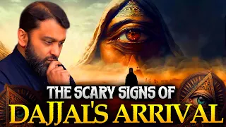 THE DAJJAL IS COMING, SCARY WARNINGS