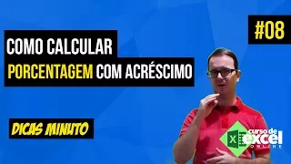 Como calcular Porcentagem Acréscimo no Excel | Dicas Minuto