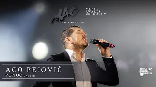 Aco Pejović - Ponoć /MAC 2023