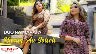 Duo Naimarata - Unang Au Solsoli (Official Music Video)