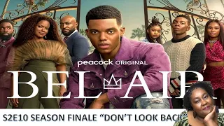 BEL👑AIR SEASON 2 FINALE EPISODE 10 DON T LOOK BACK