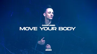 Confused - Move Your Body