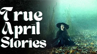 TRUE Scary & Disturbing April Horror Stories | Scary Stories