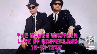 The Blues Brothers-Live at Winterland-12-31-1978 (San Francisco, CA)