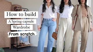 Build a Spring Capsule wardrobe from scratch