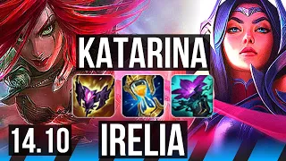 KATARINA vs IRELIA (MID) | Legendary, 500+ games | EUW Master | 14.10