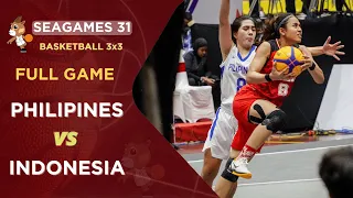 Full Game 3x3 Woman: GILAS Philippines vs Indonesia I Basketball Sea Games 31 Ha Noi VN