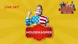HOUSEKASPER LIVE | FREAK CIRCUS — SPRING EDITION | by HouseKaspeR & Atomic Bass