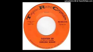 STERLING MAGEE - TIGHTEN UP