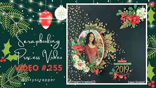 Scrapbook Process Video #255: My Creative Scrapbook "2019"