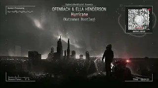 Ofenbach & Ella Henderson - Hurricane (Watremez Bootleg) [Free Release]