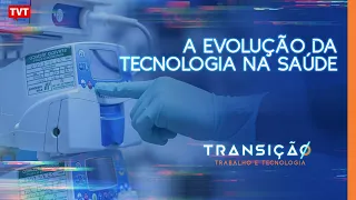 A evolução da tecnologia na saúde