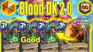 NEW XL Blood DK 2.0 Is The Best Control Deck After Nerf To Play At Whizbang's Workshop | Hearthstone