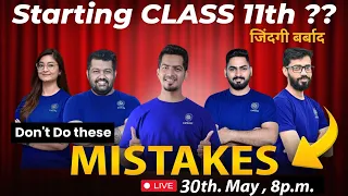 How to Start Class 11th? 🔥| Don't Do These Mistakes !! I Complete Roadmap ✅ I  Time Table?