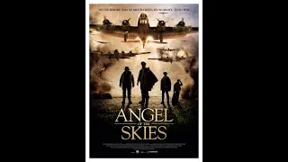 Angel Of The Skies |A WWII Rescue Mission | Latest Movie 2021 | New Hollywood Movies 2021