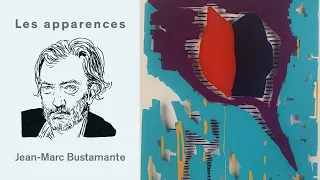 Les apparences, épisode 63 : Jean-Marc Bustamante
