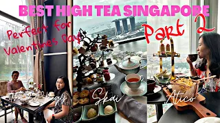 Singapore Best High Tea Part 2 Perfect for Valentine’s Day #hightea #tealover #coffee