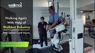 Reclaiming Mobility: Walking Again with WalkBot Robotics After Spinal Cord Injury