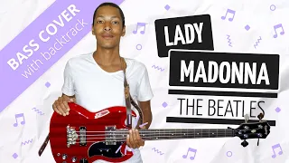 Lady Madonna (The Beatles - Bass Cover With Backtrack)