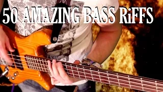 50 Amazing Bass Riffs | Part ONE