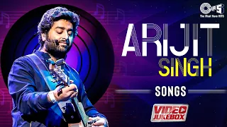 Best Of Arijit Singh | Video Jukebox | Hindi Romantic Songs 2023 | Arijit Singh Hits | Love Songs