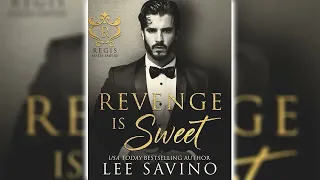 Revenge Is Sweet by Lee Savino 📖 Romance Audiobooks