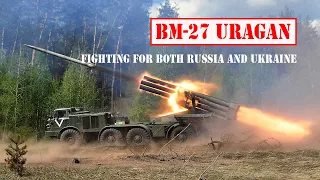 BM-27 Uragan Overwhelmed BM-30 On The Ukraine Battlefield