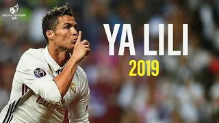 Cristiano Ronaldo ( YA LILI ) 2019 | Skills & Goals | HD