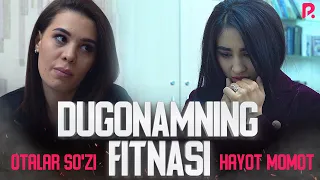 Otalar so'zi - Dugonamning fitnasi | Оталар сузи - Дугонамнинг фитнаси (Hayot momot)