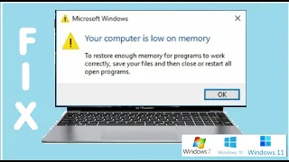 Fix MICROSOFT WINDOWS Your Computer is Low on Memory to Restore Enough for Programs to Work ERROR