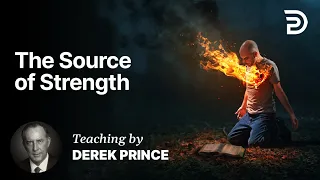 Strength Through Knowing God - The Source of Strength - Part 1 B (1:2)