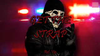 Get The Strap - Uncle Murda | 50 Cent | 6ix9ine | Casanova  (Lyrics / Subtitulado Español) 🚔