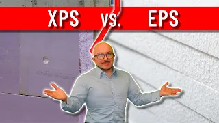 XPS vs. EPS | Energieberater erklärt Vor- & Nachteile