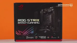 Обзор материнской платы ASUS ROG STRIX B550-I GAMING | Ситилинк