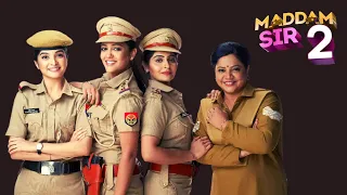 Maddam Sir Season 2 Episode 1 update Yukti Kapoor New TV Serial
