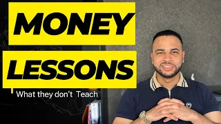 Things They Don't Teach You in School About Money