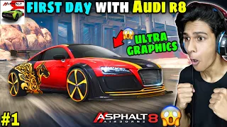 First Day in Asphalt 8 with Audi R8 🤩🔥 - Asphalt 8 Airborne - Asphalt 8 Gameplay in Hindi