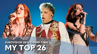 Eurovision 2024 Grand Final - My Top 26