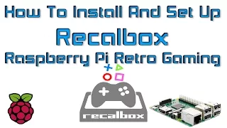 How To Install And Set Up Recalbox On The Raspberry Pi 2 Or 3 Run Roms From USB