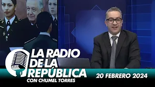LA RADIO 2.0 / 20 DE FEBRERO DEL 2024 - EL PULSO DE LA REPÚBLICA