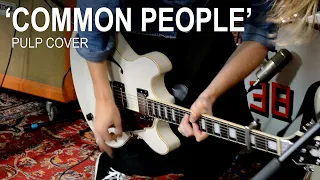 COMMON PEOPLE - Pulp LIVE COVER by Andy Guitar Band