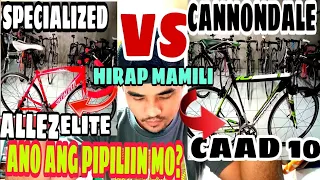 SPECIALIZED ALLLEZ| VS |CANNONDALE CAAD 10|ANO ANG PIPILIIN MO? JAPANSURPLUS BIKE