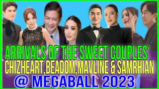 THE ARRIVALS OF THE SWEET COUPLES CHIZ & HEART, BEADOM,MAVLINE & SAM & RHIAN @ MEGA BALL 2023